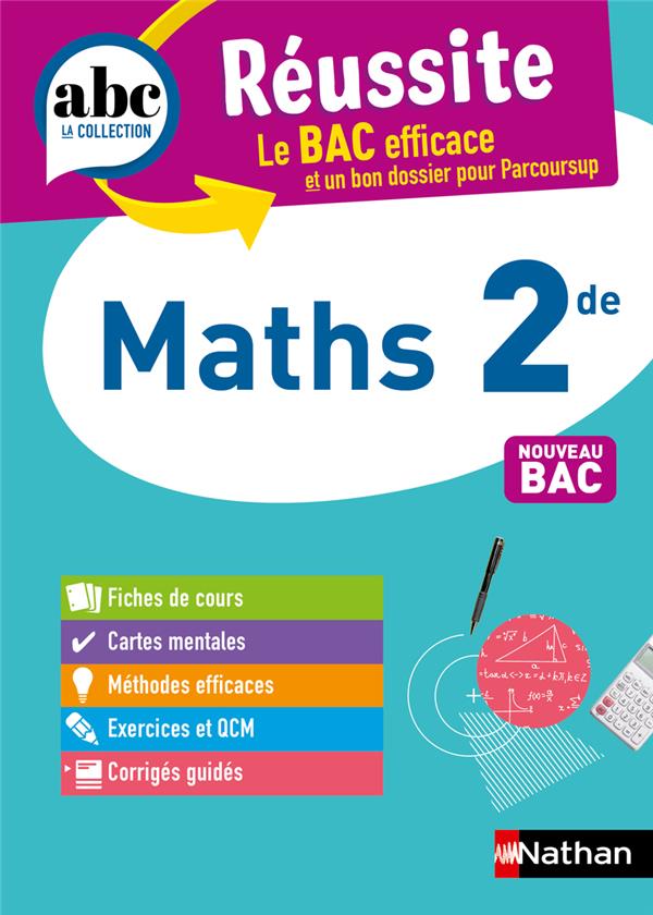 ABC REUSSITE MATHS 2DE - DIANOUX/DAREMBUS - CLE INTERNAT