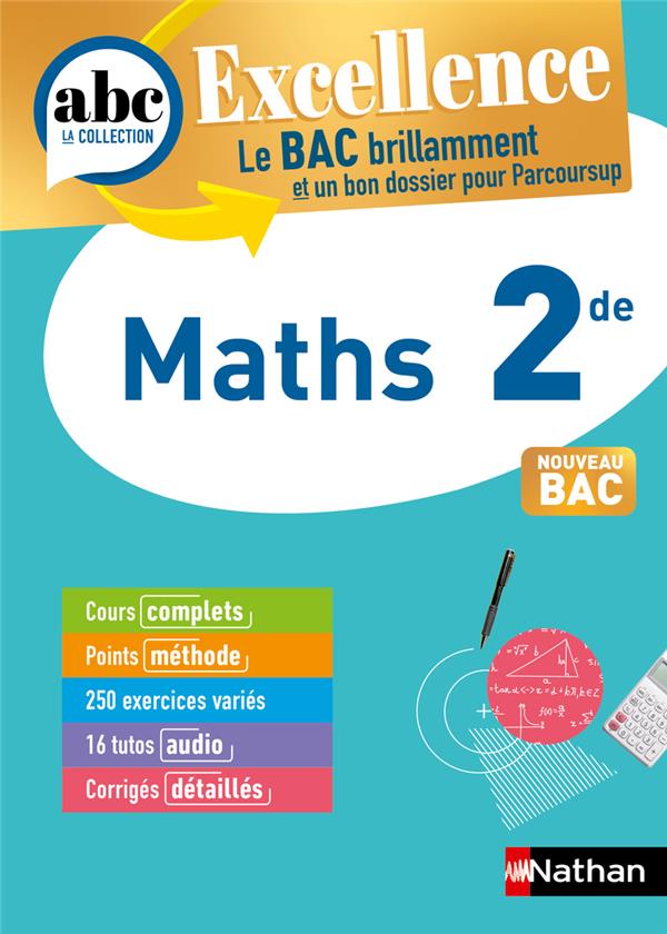 ABC BAC EXCELLENCE MATHS 2DE - LIXI CHRISTIAN - CLE INTERNAT