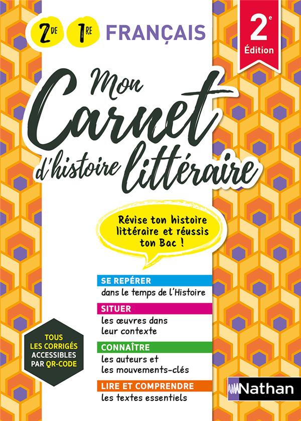 MON CARNET D'HISTOIRE LITTERAIRE - 1ERE/ 2NDE - 2023 - BLIN/CAMPY-WEIS - CLE INTERNAT