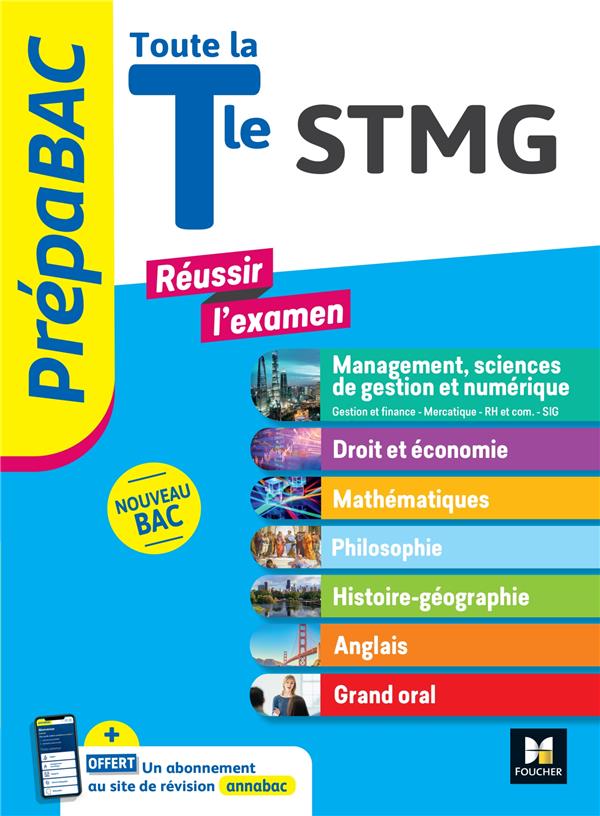 PREPABAC - TOUTE LA TERMINALE STMG - CONTROLE CONTINU ET EPREUVES FINALES - REVISION - BEBERT-MION/NOUGER - FOUCHER