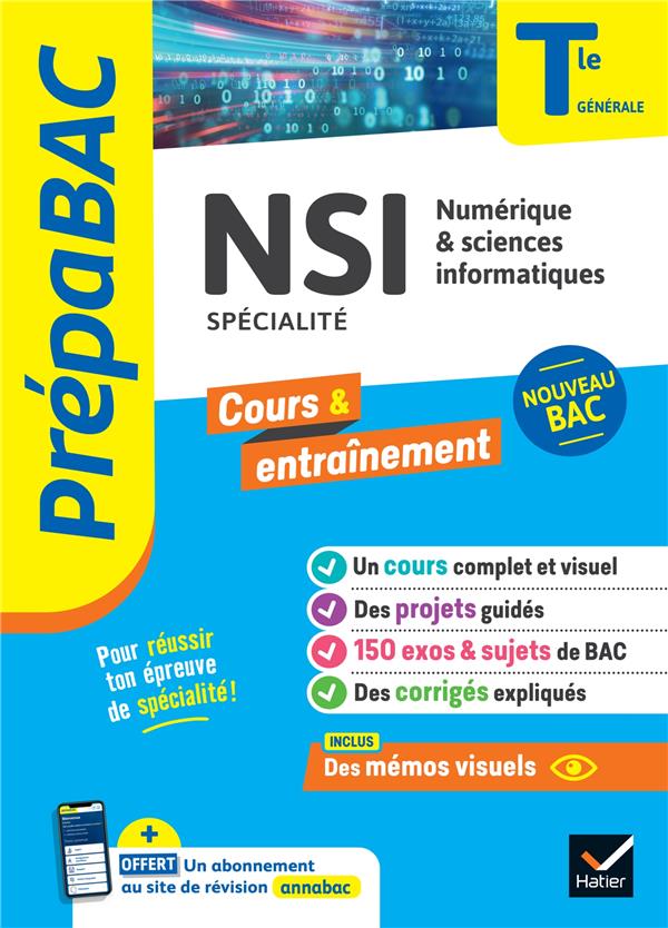 PREPABAC NSI TLE GENERALE (SPECIALITE) - BAC 2024 - NOUVEAU PROGRAMME DE TERMINALE - CONNAN/PETROV/SIGNAC - HATIER SCOLAIRE