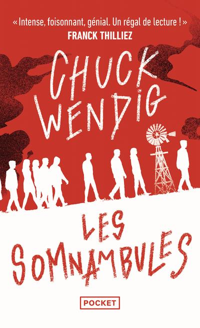 LES SOMNAMBULES -  WENDIG, CHUCK  - POCKET