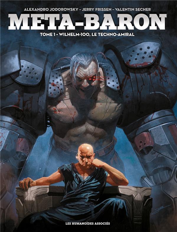 META BARON T01 - JODOROWSKY+SECHER - Humanoïdes associés