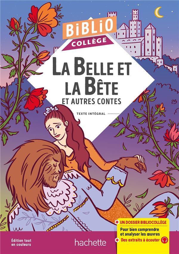 BIBLIOCOLLEGE - LA BELLE ET LA BETE ET AUTRES CONTES - BIBLIOCOLLEGE - LA BELLE ET LA BETE ET AUTRES - LEPRINCE DE BEAUMONT - HACHETTE