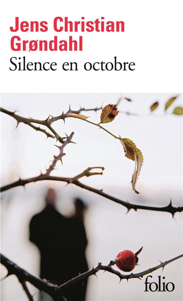 SILENCE EN OCTOBRE - GRONDAHL J C. - GALLIMARD