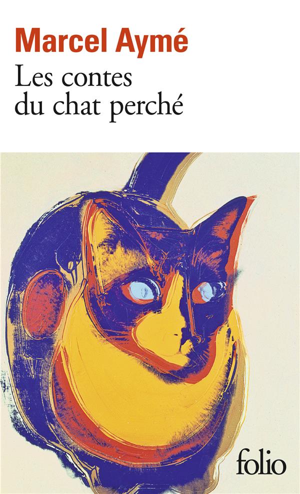 LES CONTES DU CHAT PERCHE - AYME/MOREL - GALLIMARD