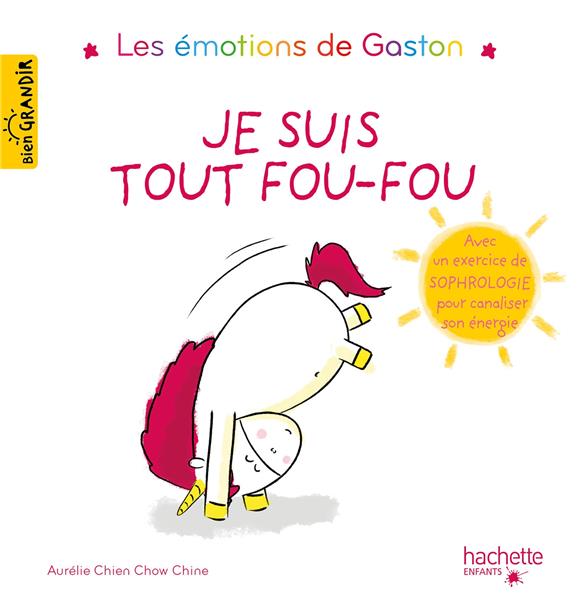 GASTON - JE SUIS TOUT FOU-FOU - CHIEN CHOW CHINE A. - HACHETTE