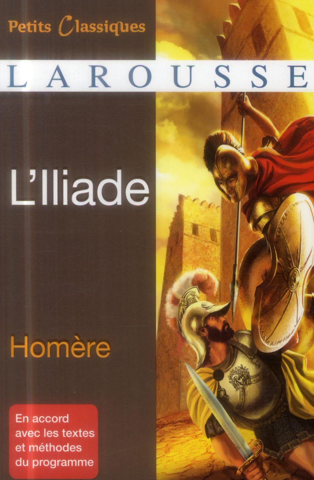 L'ILIADE - HOMERE - Larousse