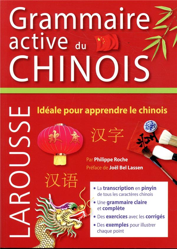 GRAMMAIRE ACTIVE DU CHINOIS - XXX - LAROUSSE