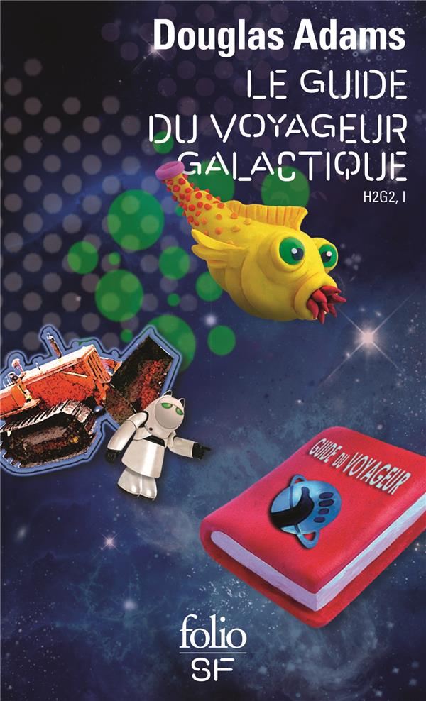 H2G2 - I - LE GUIDE DU VOYAGEUR GALACTIQUE - ADAMS DOUGLAS - GALLIMARD