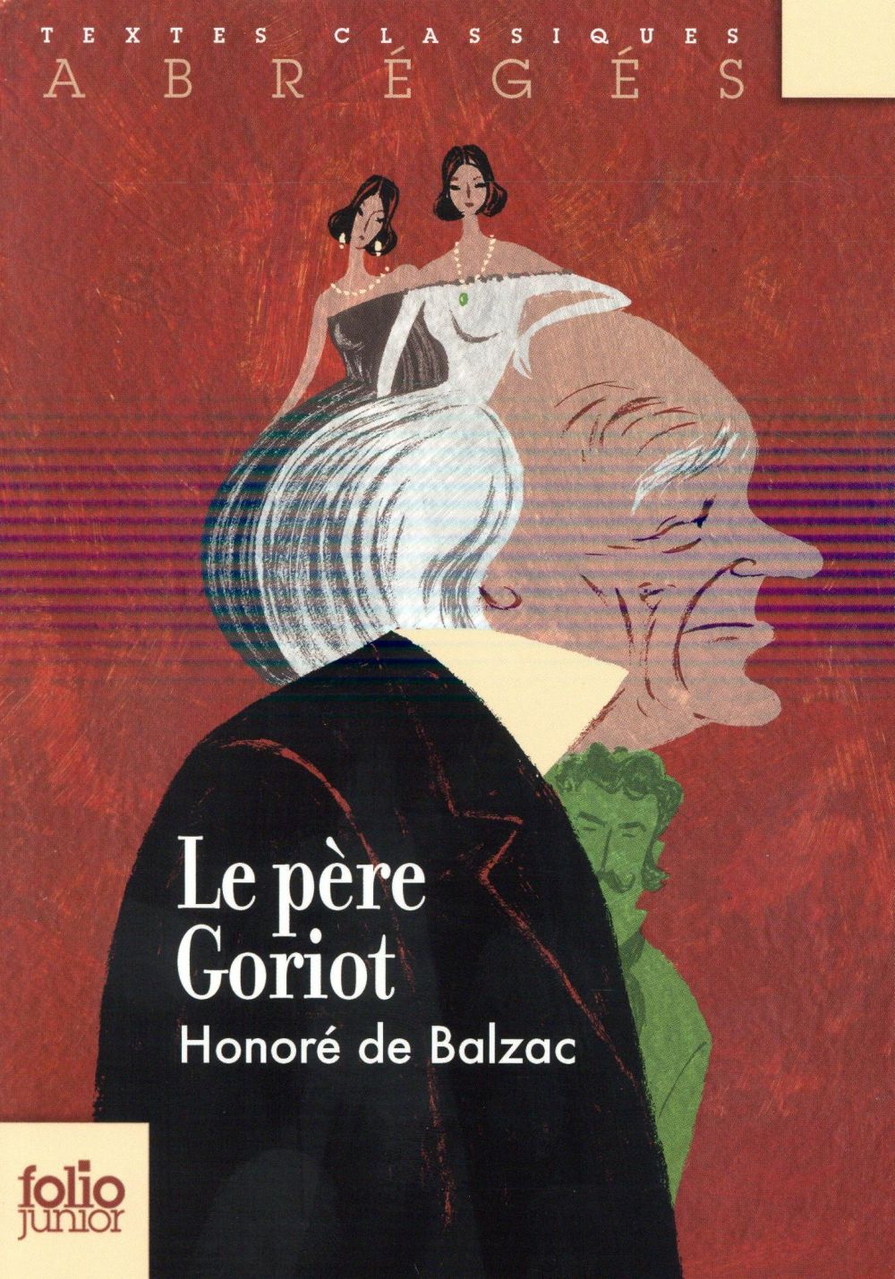 LE PERE GORIOT - BALZAC HONORE DE - Gallimard-Jeunesse
