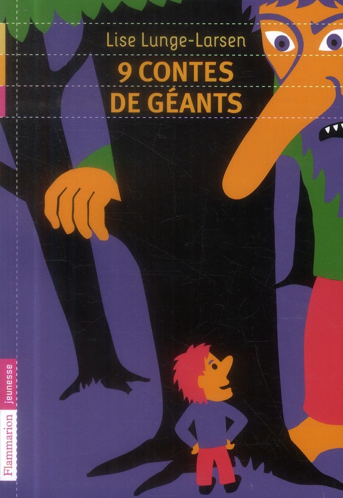 9 CONTES DE GEANTS - LUNGE-LARSEN LISE - Flammarion