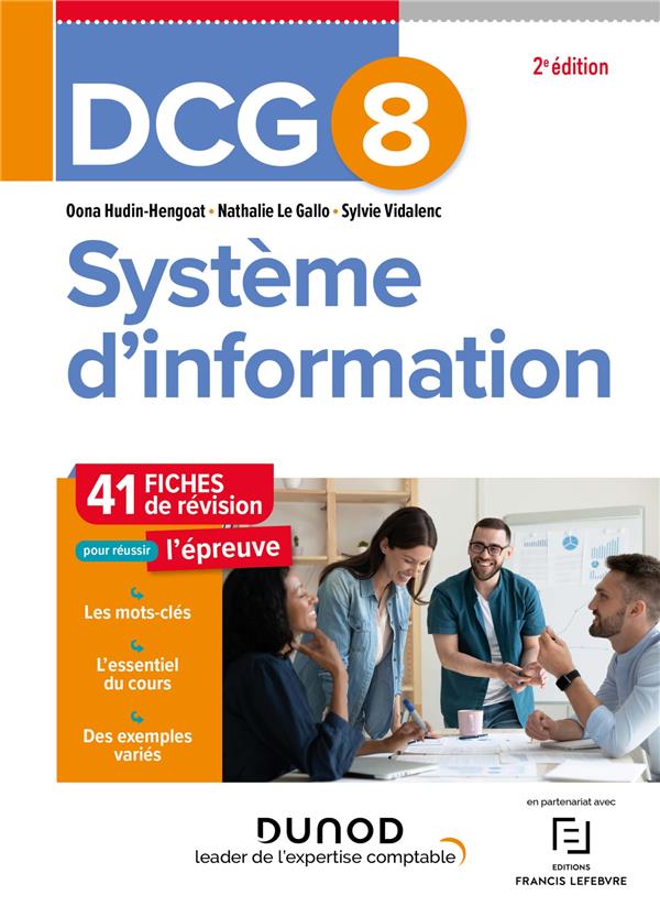 DCG 8 SYSTEME D'INFORMATION - FICHES DE REVISION - 2E ED. - HUDIN-HENGOAT - DUNOD