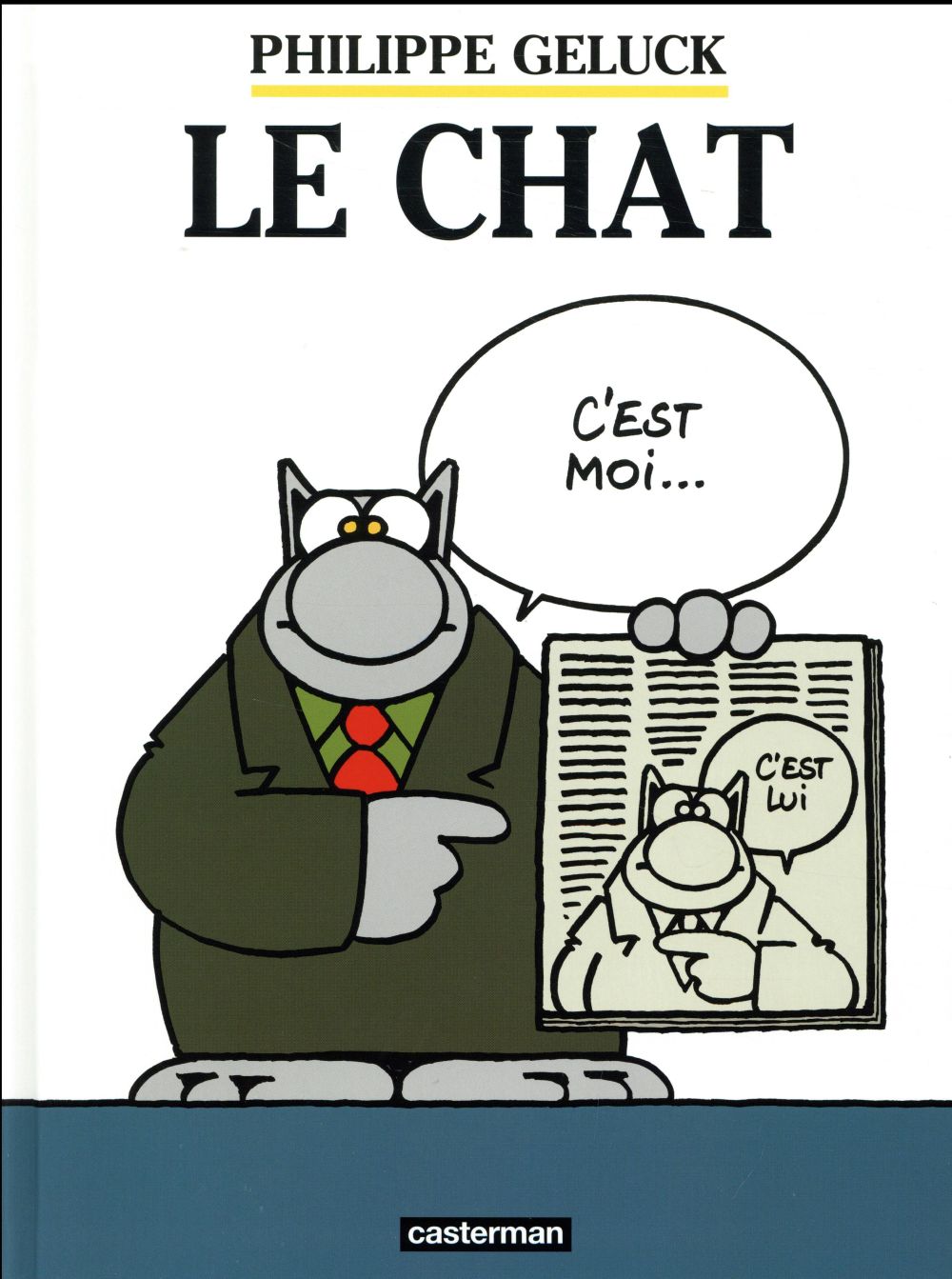 LE CHAT - T01 - LE CHAT - ILLUSTRATIONS, COULEUR - GELUCK - CASTERMAN