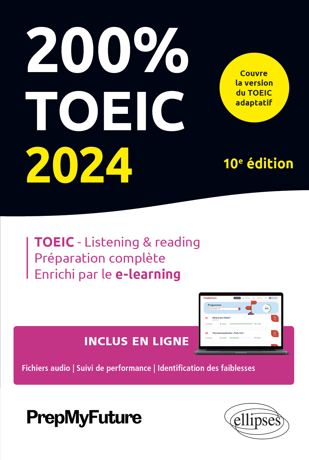 200% TOEIC - LISTENING #038; READING - Michael Byrne, Michele Dickinson,  PREPMYFUTURE - ELLIPSES