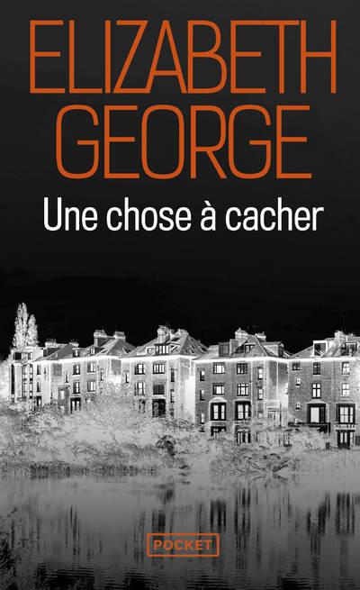 UNE CHOSE A CACHER - GEORGE, ELIZABETH - POCKET