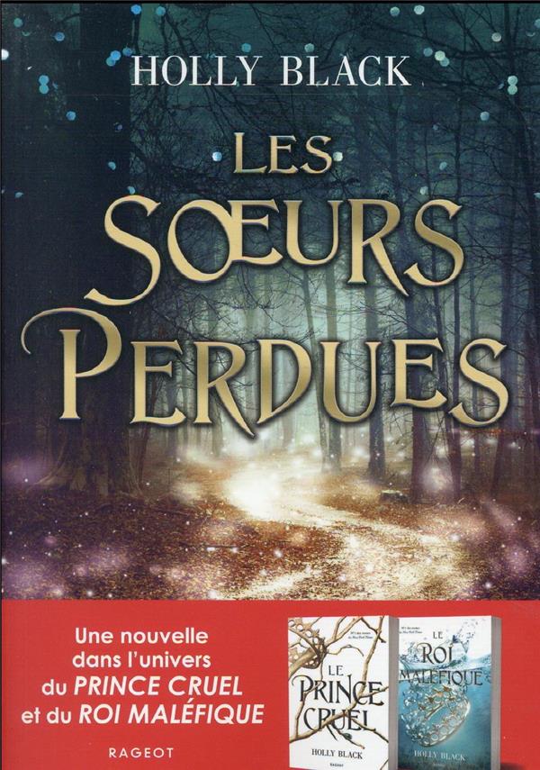 LE PEUPLE DE L'AIR - LES S URS PERDUES - LES SOEURS PERDUES - BLACK HOLLY - RAGEOT LE PEUPLE DE L'AIR - LES S URS PERDUES - LES SOEURS PERDUES - BLACK HOLLY - RAGEOT