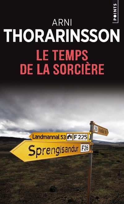 LE TEMPS DE LA SORCIERE - THORARINSSON ARNI - POINTS LE TEMPS DE LA SORCIERE - THORARINSSON ARNI - POINTS