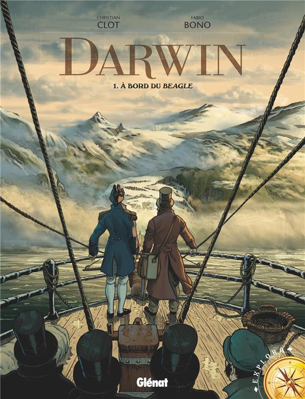 DARWIN - TOME 01 - A BORD DU BEAGLE - CLOT/BONO - Glénat DARWIN - TOME 01 - A BORD DU BEAGLE - CLOT/BONO - Glénat