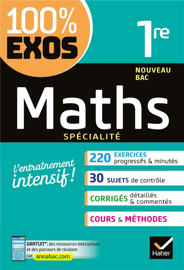 MATHS 1RE GENERALE (SPECIALITE) - EXERCICES RESOLUS - NOUVEAU PROGRAMME DE PREMIERE - BARACHE/BAUER - HATIER SCOLAIRE