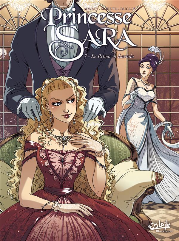 PRINCESSE SARA T07 - LE RETOUR DE LAVINIA - ALWETT/MORETTI - Soleil