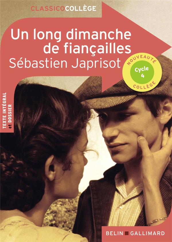 UN LONG DIMANCHE DE FIANCAILLES DE SEBASTIEN JAPRISOT - JAPRISOT/GAZIELLO - BELIN