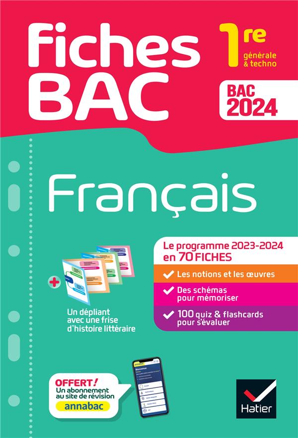 FICHES BAC FRANCAIS 1RE GENERALE & TECHNO BAC 2024 - AVEC LES OEUVRES AU PROGRAMME 2023-2024 - BERNARD/MARECHAL - DIDIER