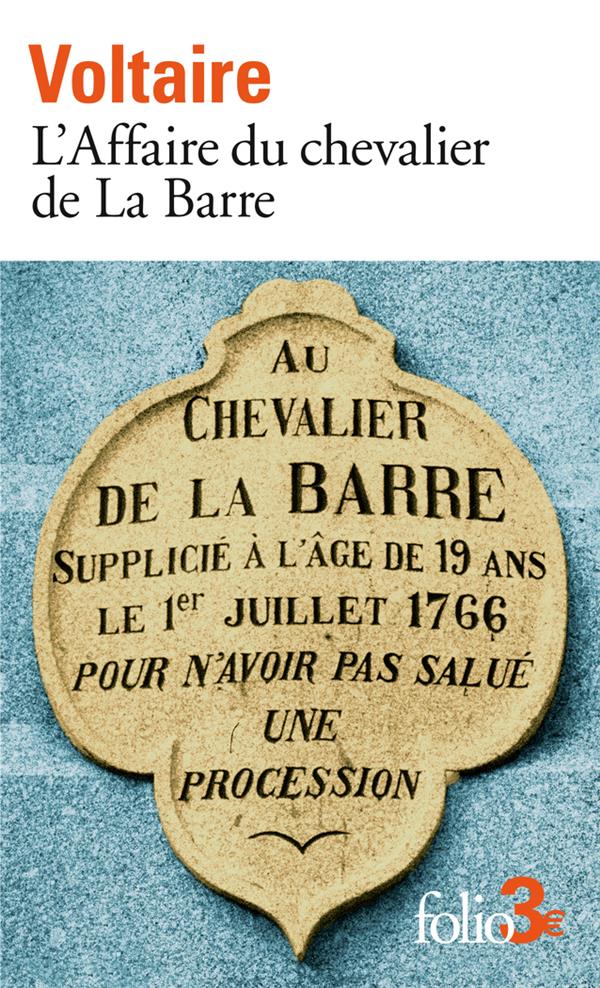 L'AFFAIRE DU CHEVALIER DE LA BARRE/L'AFFAIRE LALLY - VOLTAIRE - GALLIMARD