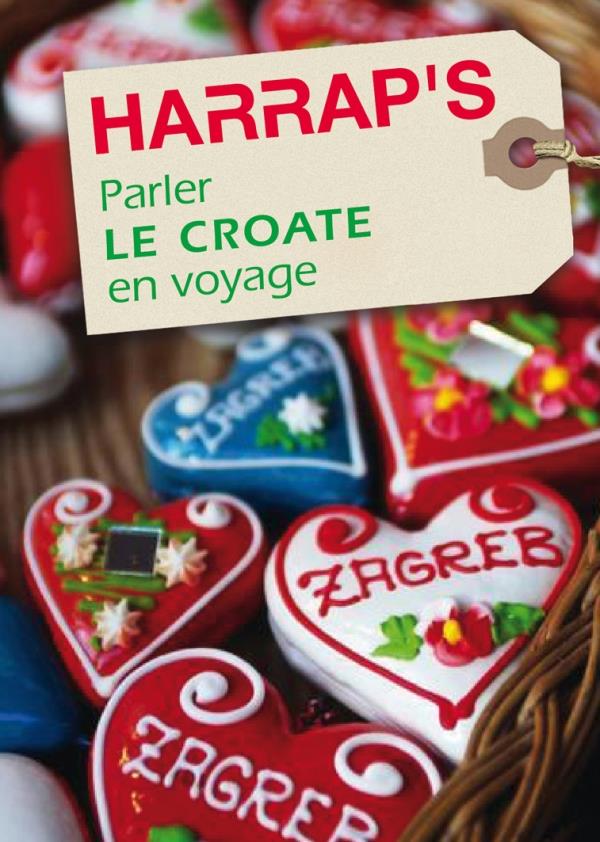 PARLER LE CROATE EN VOYAGE - BEVANDA/PLAKALO - LAROUSSE