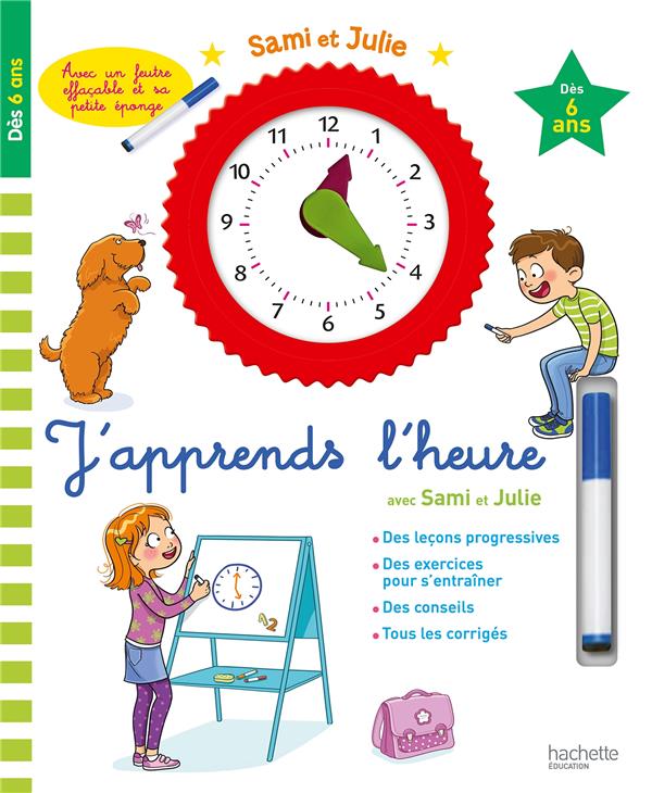 SAMI ET JULIE J-APPRENDS L-HEURE DES 6 ANS - DIENY PIERRE - HACHETTE