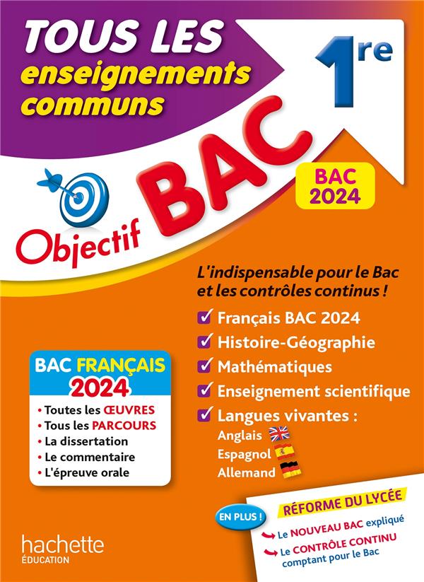 OBJECTIF BAC 2024 -  1RE TOUS LES ENSEIGNEMENTS COMMUNS - LEONARD/BILLA/SALAUN - HACHETTE