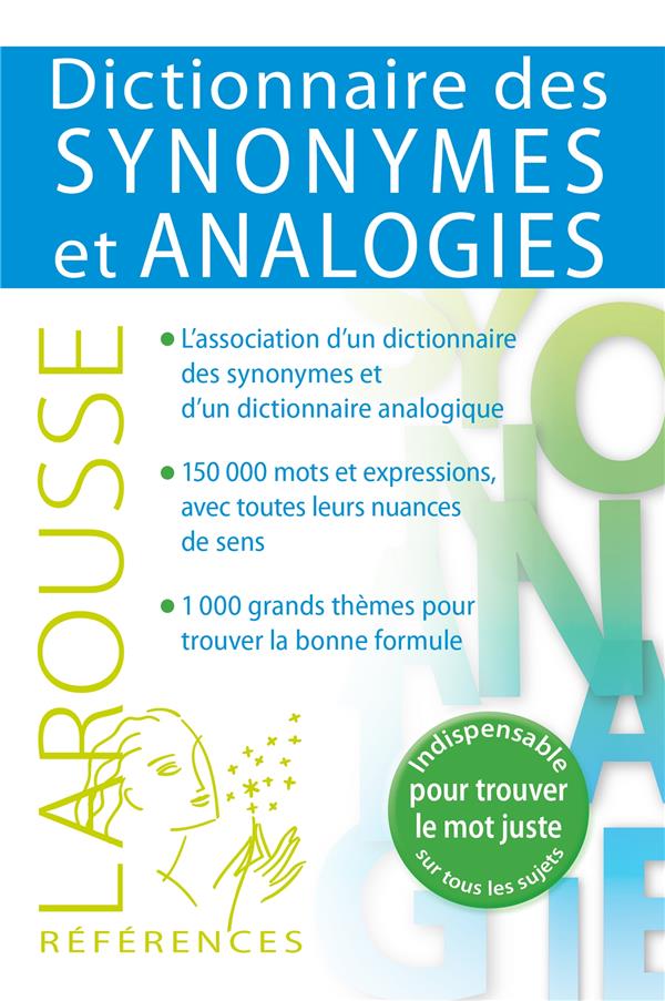 DICTIONNAIRE DES SYNONYMES ET ANALOGIES - COLLECTIF - Larousse