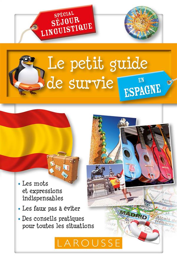 LE PETIT GUIDE DE SURVIE EN ESPAGNE - COLLECTIF - Larousse