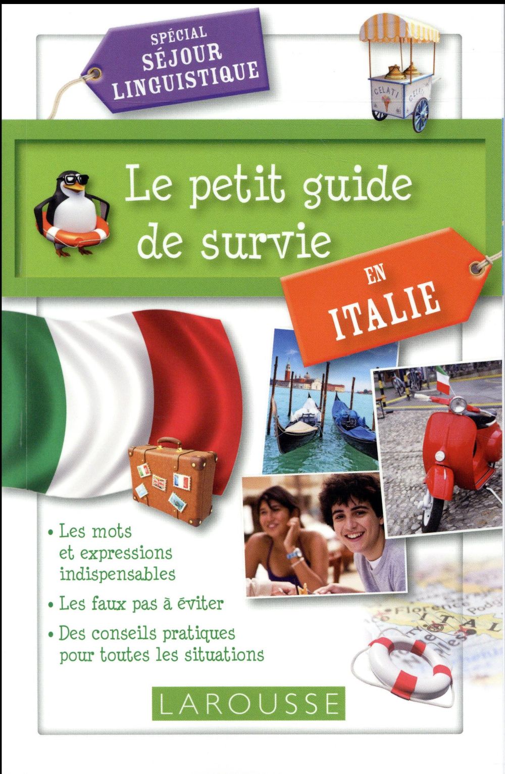 LE PETIT GUIDE DE SURVIE EN ITALIE - COLLECTIF - Larousse