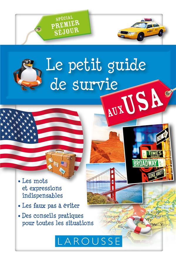 LE PETIT GUIDE DE SURVIE AUX USA - COLLECTIF - Larousse