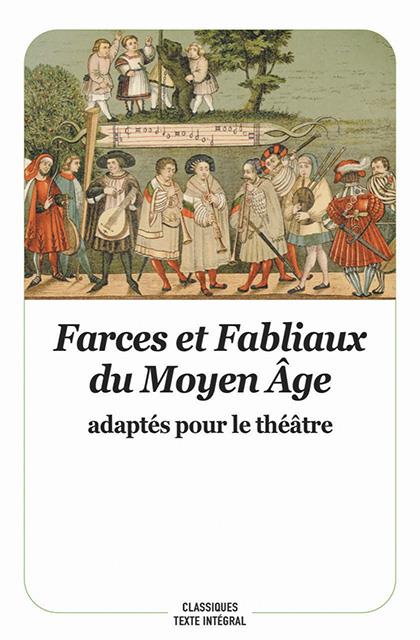 FARCES ET FABLIAUX DU MOYEN AGE - ANONYME - EDL