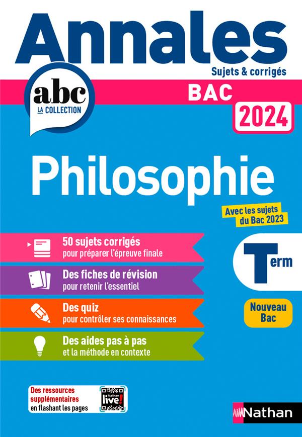 ANNALES BAC PHILOSOPHIE 2024 - DOROZOI/VANHOUTTE - CLE INTERNAT