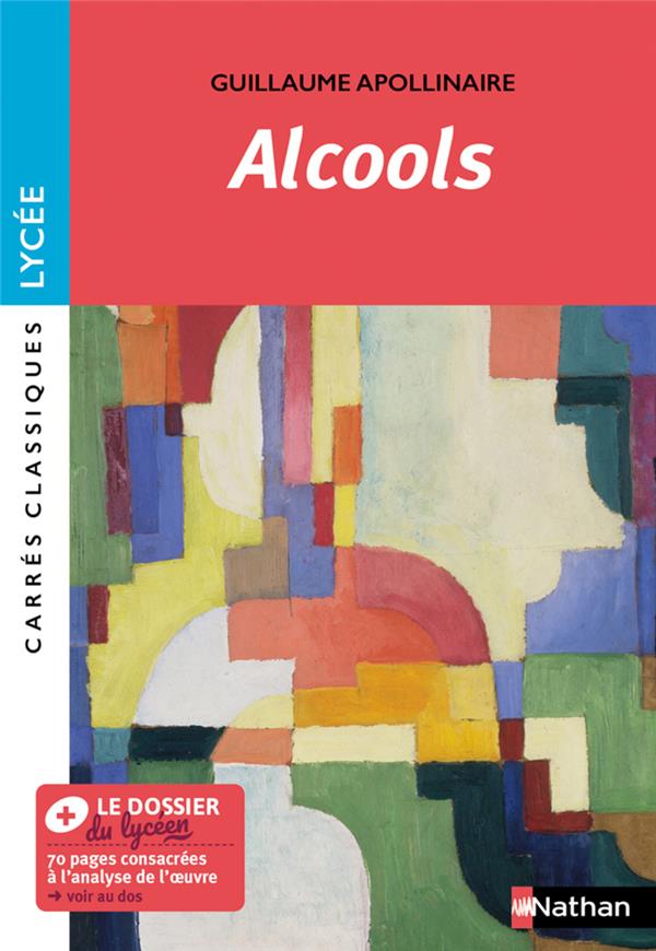 ALCOOLS - APOLLINAIRE - APOLLINAIRE G. - CLE INTERNAT