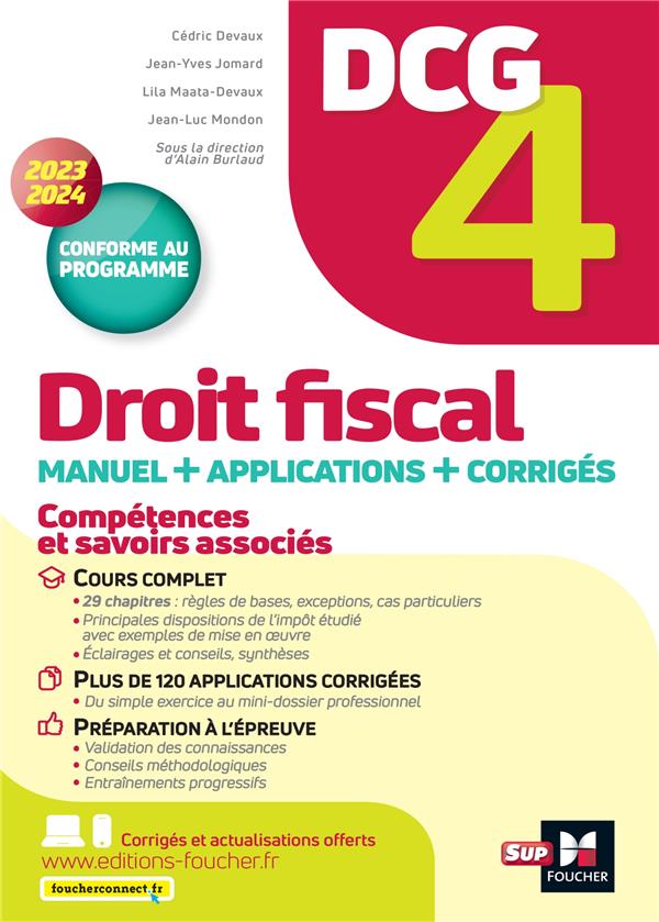 DCG 4 - DROIT FISCAL - MANUEL ET APPLICATIONS - MILLESIME 2023-2024 - BURLAUD/DEVAUX - FOUCHER