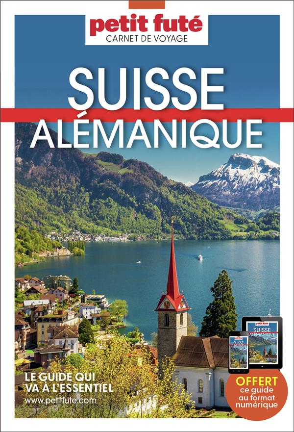 GUIDE SUISSE ALEMANIQUE 2024 CARNET PETIT FUTE - AUZIAS D. / LABOURDE - PETIT FUTE