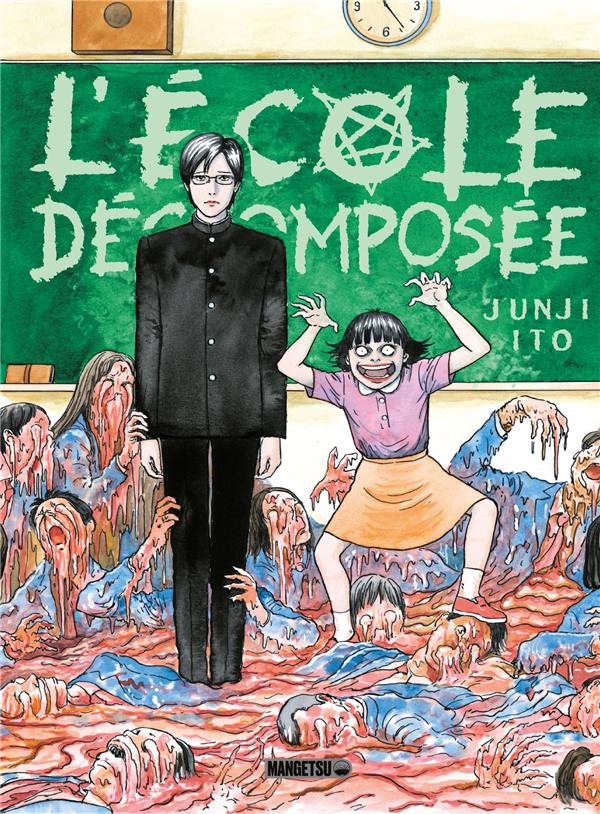 L'ECOLE DECOMPOSEE - ITO  JUNJI - MANGETSU