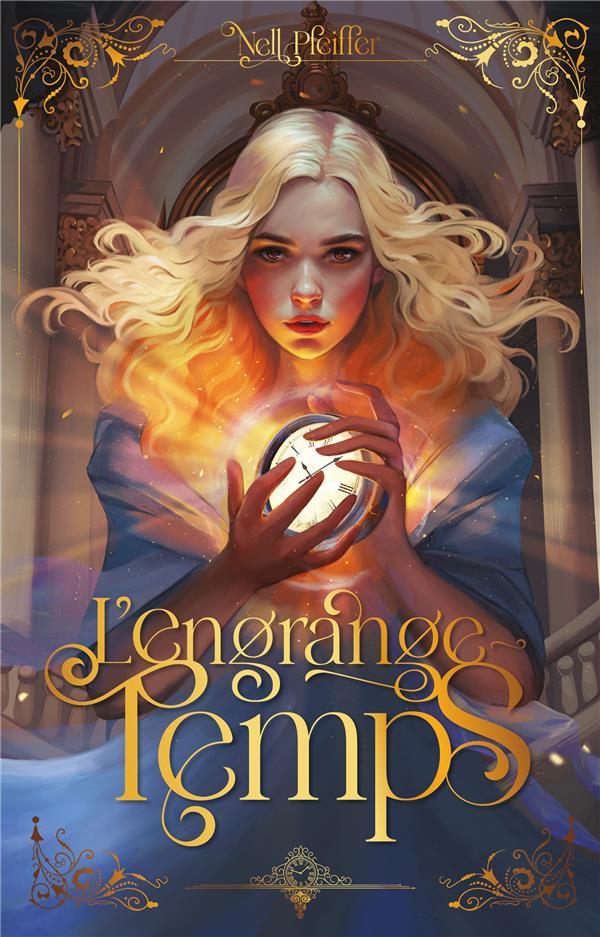 L'ENGRANGE-TEMPS TOME 1 - PFEIFFER  NELL - HACHETTE