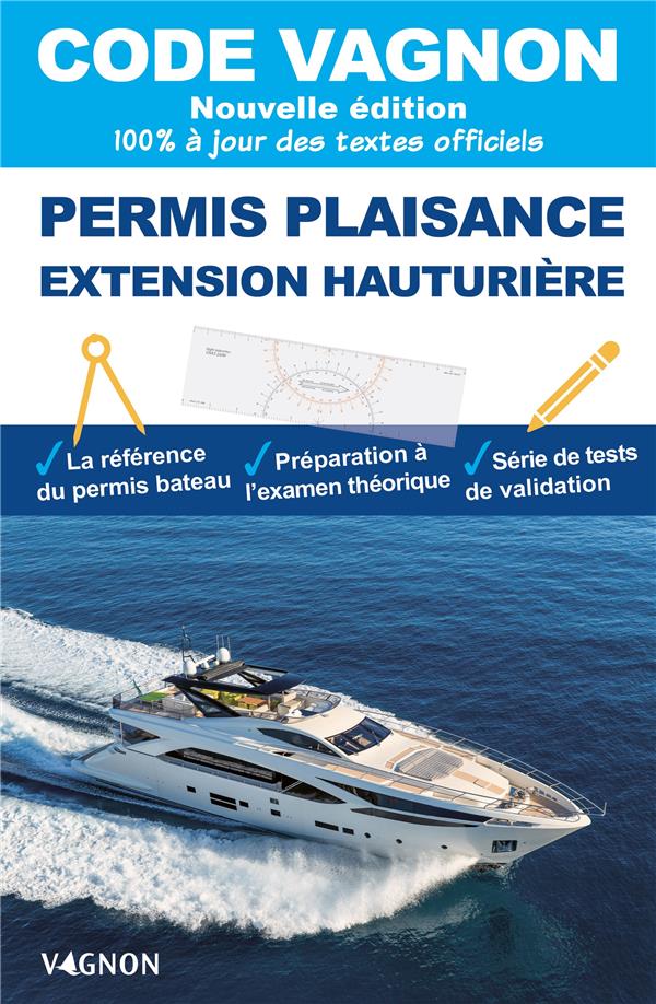 CODE VAGNON 2023 - PERMIS PLAISANCE EXTENSION HAUTURIERE - BRETAGNE ERIC - VAGNON