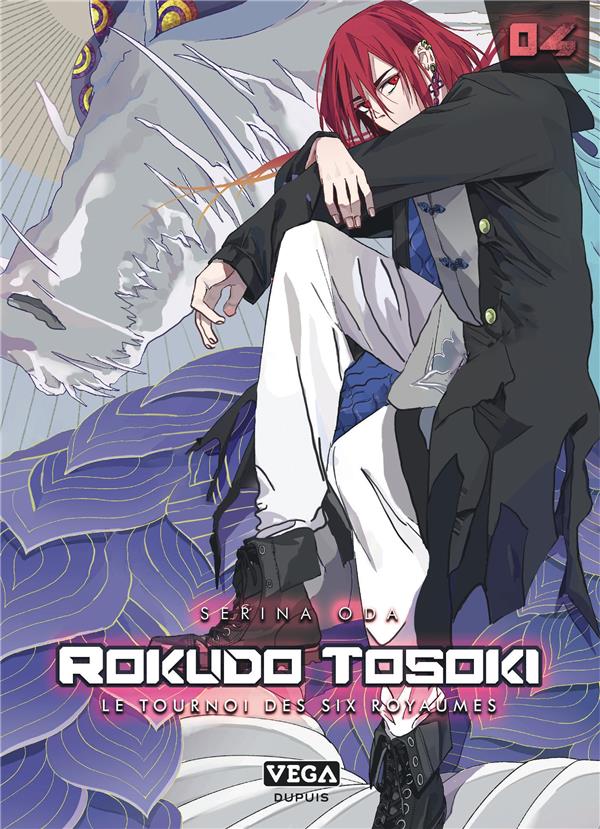 ROKUDO TOSOKI LE TOURNOI DES 6 ROYAUMES - TOME 4 - ODA SERINA - VEGA MANGA