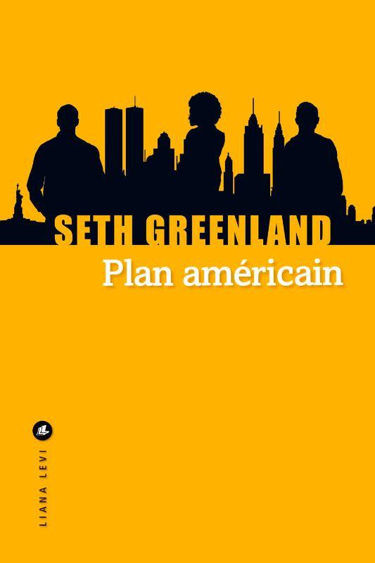 PLAN AMERICAIN - GREENLAND SETH - LEVI