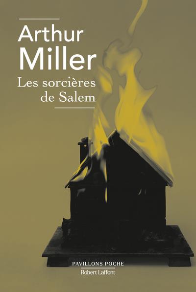 LES SORCIERES DE SALEM -  MILLER  ARTHUR - ROBERT LAFFONT