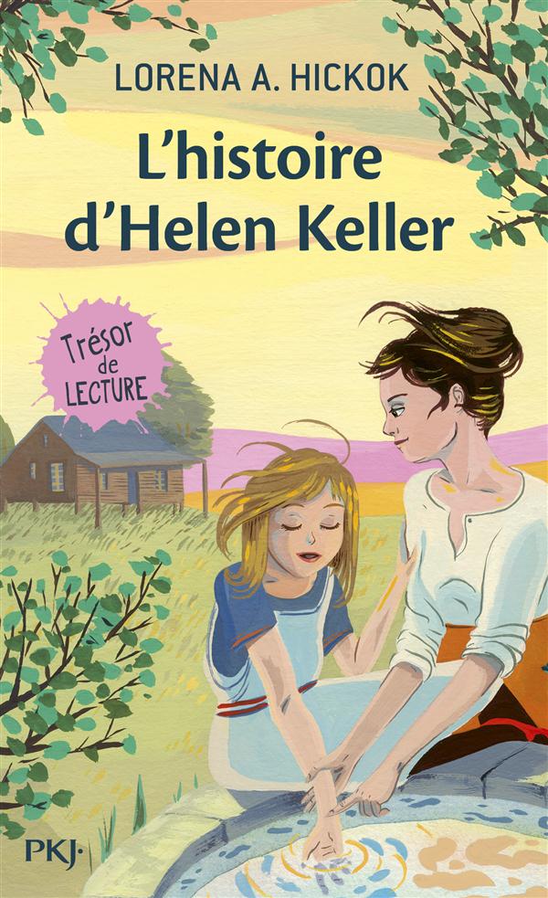 L-HISTOIRE D-HELEN KELLER - HICKOK LORENA A. - POCKET L-HISTOIRE D-HELEN KELLER - HICKOK LORENA A. - POCKET