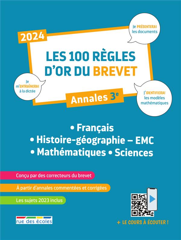 LES 100 REGLES D-OR DU BREVET 2024 - LA COMPILATION - ANNALES 3E - COLLECTIF - ANNALES-RDECOLE