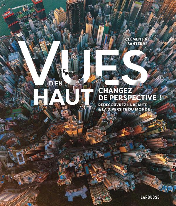 VUES D-EN HAUT - COLLECTIF - LAROUSSE