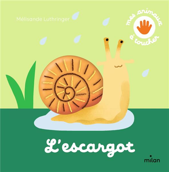 L-ESCARGOT - LUTHRINGER MELISANDE - MILAN L-ESCARGOT - LUTHRINGER MELISANDE - MILAN